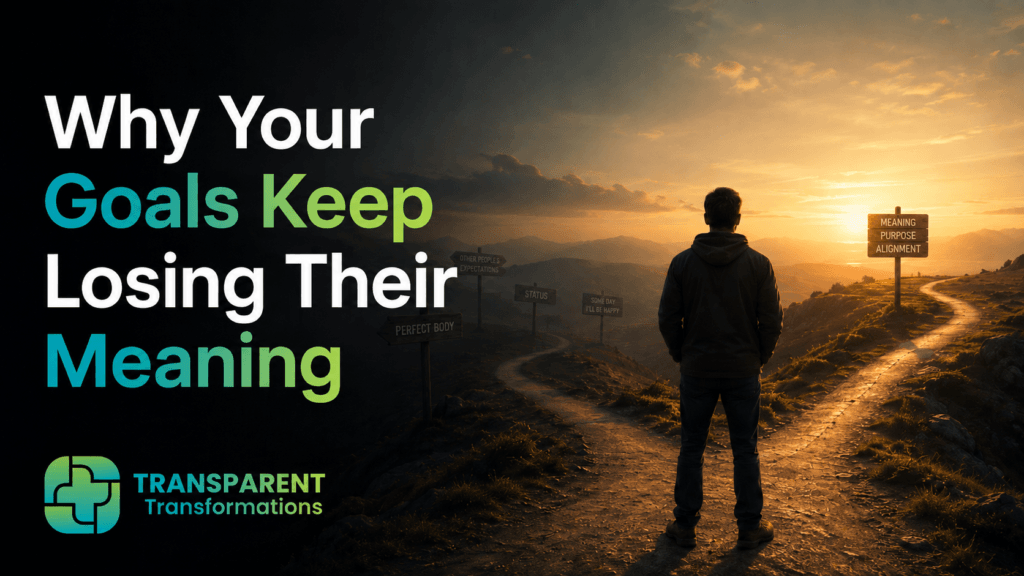 meaningful goals and personal growth